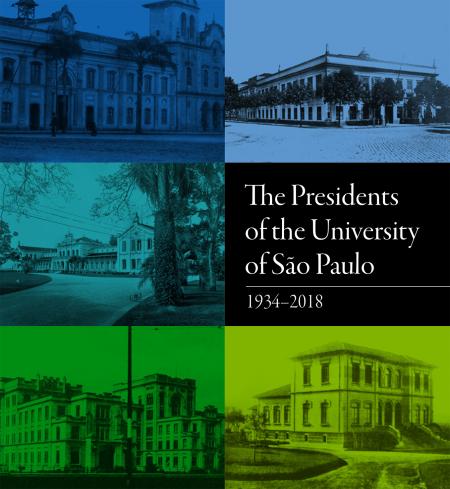 Capa para The Presidents of the University of São Paulo: 1934–2018