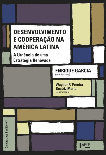 Capa para Desenvolvimento e Cooperação na América Latina: A Urgência de uma Estratégia Renovada